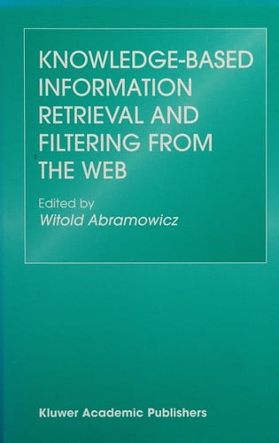 Knowledge-based information retrieval and filtering from the Web