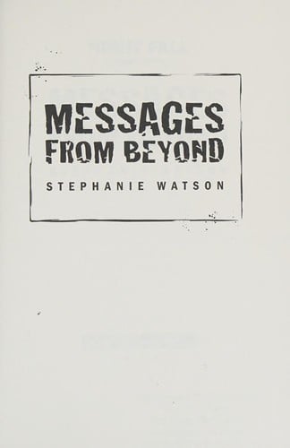 Messages from beyond