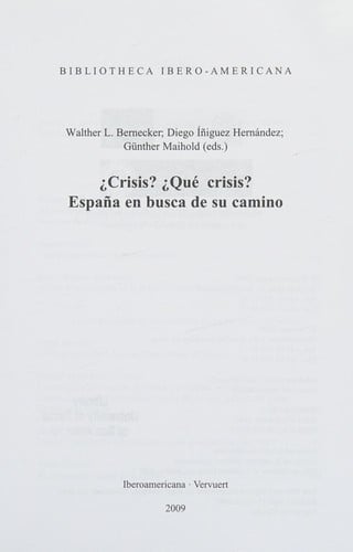 ¿Crisis? ¿qué crisis?
