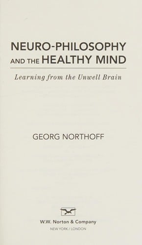 Neuro-philosophy and the healthy mind
