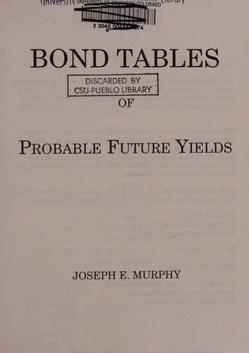 Bond tables of probable future yields