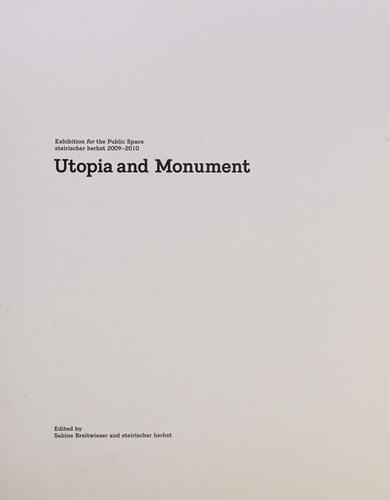 Utopia and monument