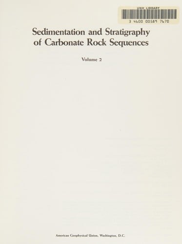 Sedimentation and stratigraphy of carbonate rock sequences