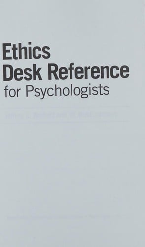 Ethics desk reference for psychologists