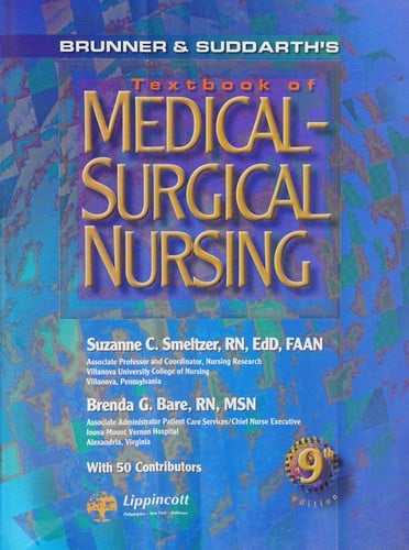 Brunner and Suddarth's textbook of medical-surgical nursing