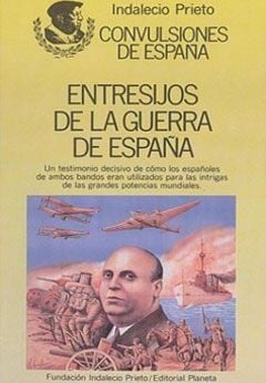 Entresijos de la guerra de España