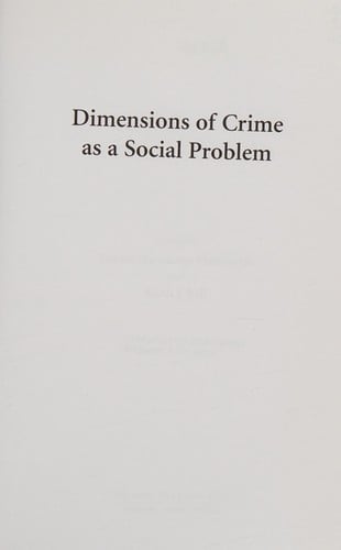Dimensions of crime as a social problem