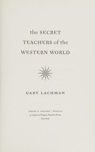 The secret teachers of the western world