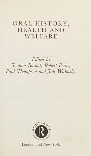Oral history, health and welfare