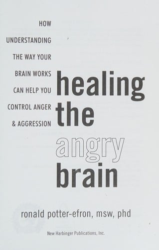 Healing the angry brain
