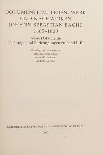 Dokumente zu Leben, Werk und Nachwirken Johann Sebastian Bachs, 1685-1800