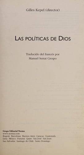 Las politicas de Dios/ The Politics of God