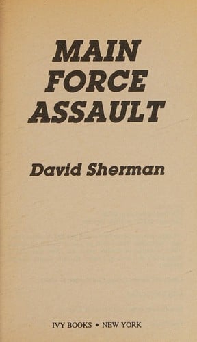 MAIN FORCE ASSAULT (Night Fighters, Book 2)