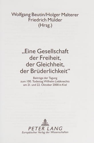 "Eine Gesellschaft der Freiheit, der Gleichheit, der Brüderlichkeit"