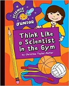 Think like a scientist in the gym