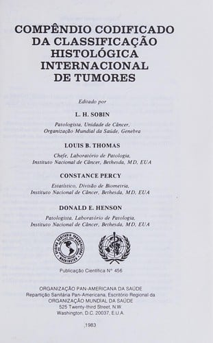 A Coded compendium of the international histological classification of tumours