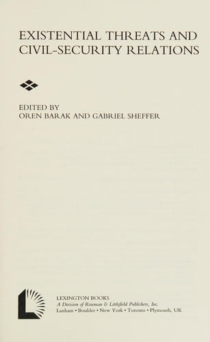 Existential threats and civil security relations