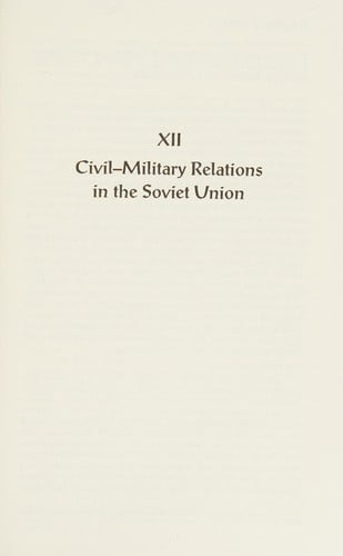 Civil-military relations in the Soviet Union