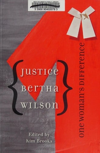 Justice Bertha Wilson