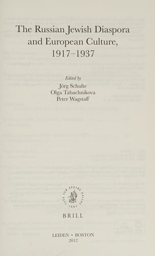 The Russian Jewish diaspora and European culture, 1917-1937