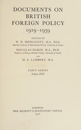 Documents on British foreign policy, 1919-1939. First series