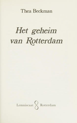 Het geheim van Rotterdam