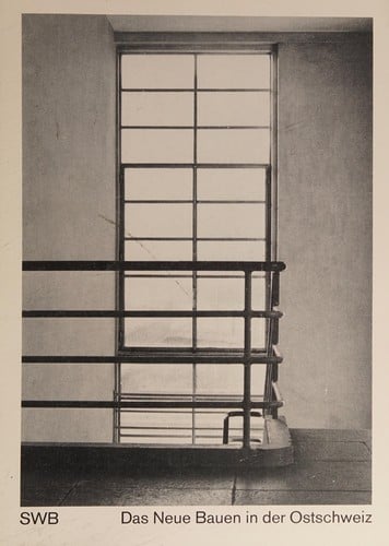 Das Neue Bauen in der Ostschweiz