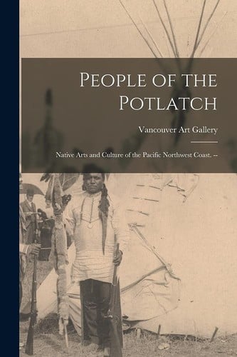 People of the potlatch
