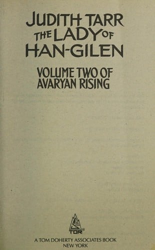 The Lady of Han-Gilen (Volume Two of Avaryan Rising)