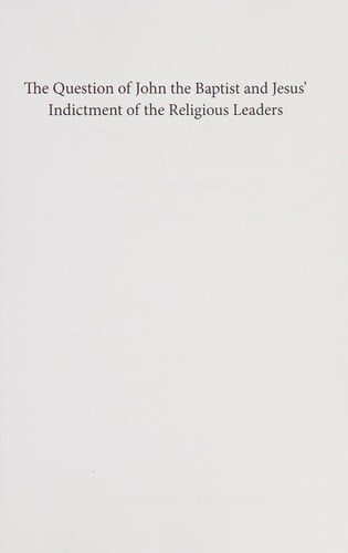 Question of John the Baptist and Jesus' indictment of the religious leaders