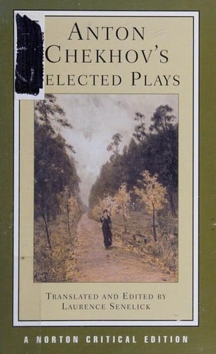 Anton Chekhov's selected plays