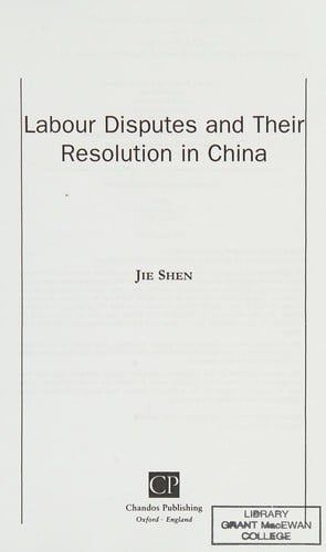 LABOUR DISPUTES AND THEIR RESOLUTION IN CHINA