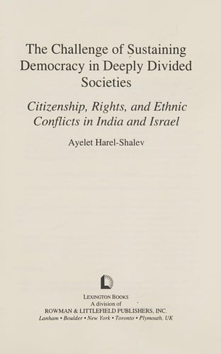 The challenge of sustaining democracy in deeply divided societies