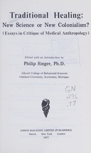 Traditional healing, new science or new colonialism?