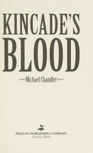 Kincade's blood
