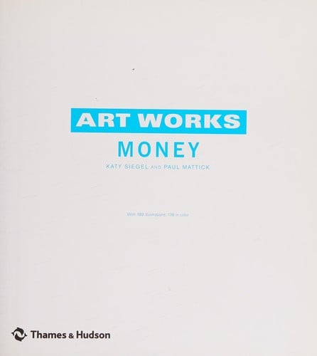 ART WORKS: MONEY