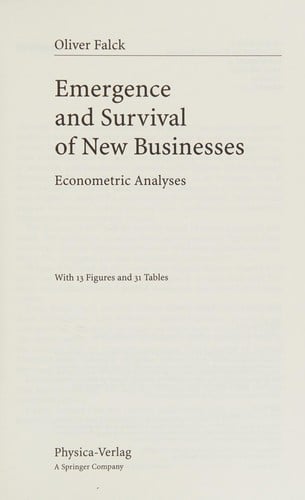 Emergence and survival of new businesses