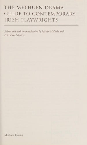 The Methuen drama guide to contemporary Irish playwrights