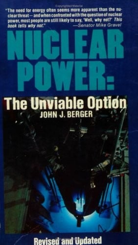 Nuclear power - the unviable option
