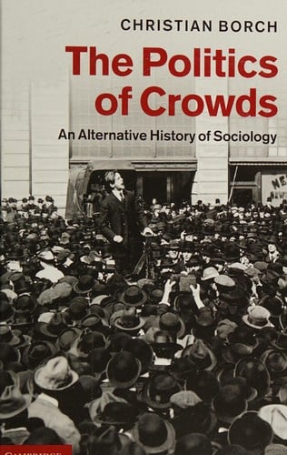 The politics of crowds