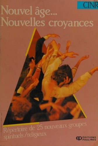 Nouvel âge ... nouvelles croyances