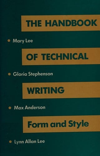 The Handbook of technical writing