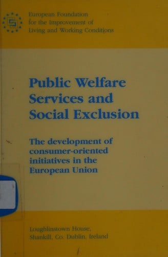 Public welfare services and social exclusion