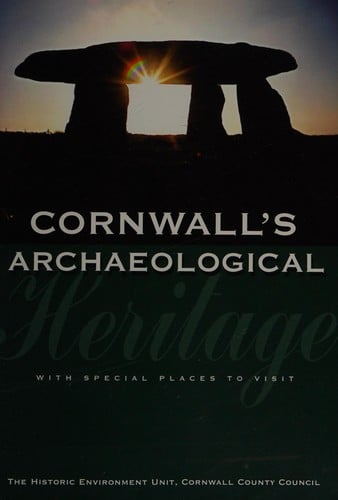 Cornwall's archaeological heritage
