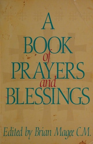 A Book of Prayers and Blessings