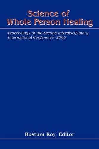 Science of Whole Person Healing