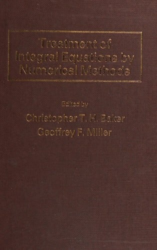 Treatment of Integral Equations by Numerical Methods