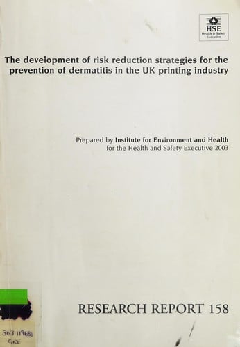 The development of risk reduction strategies for the prevention of dermatitis in the UK printing industry