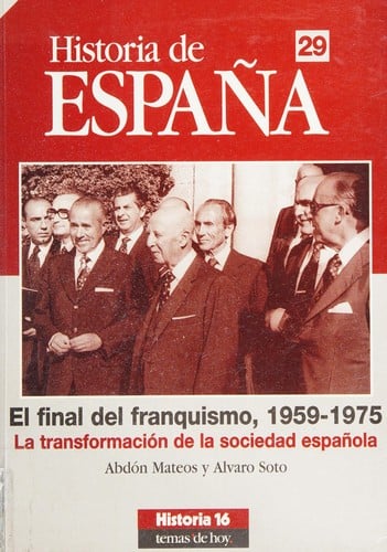 El final del franquismo, 1959-1975