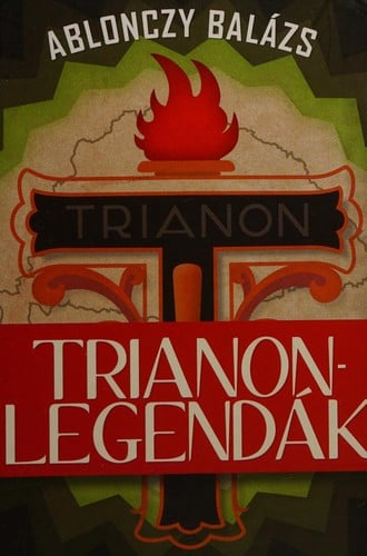 Trianon-legendák